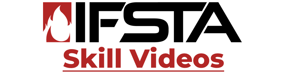 IFSTA Skill Videos