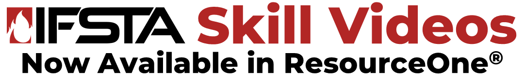IFSTA® Skill Videos Now Available on ResourceOne®