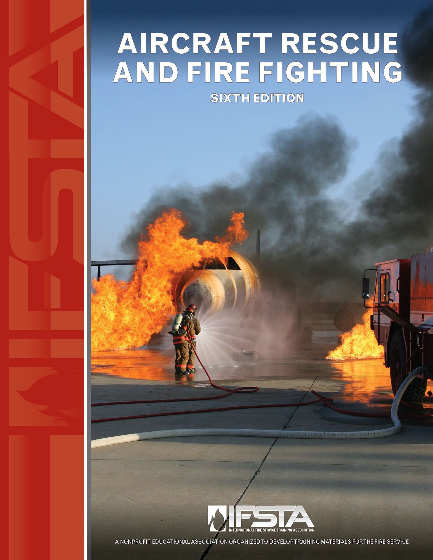 Aircraft Rescue and Fire Fighting, 6th Edition