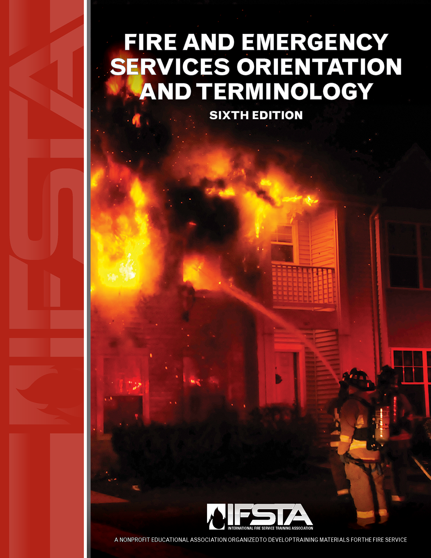 Fire and Emergency Services Orientation and Terminology, 6th Edition