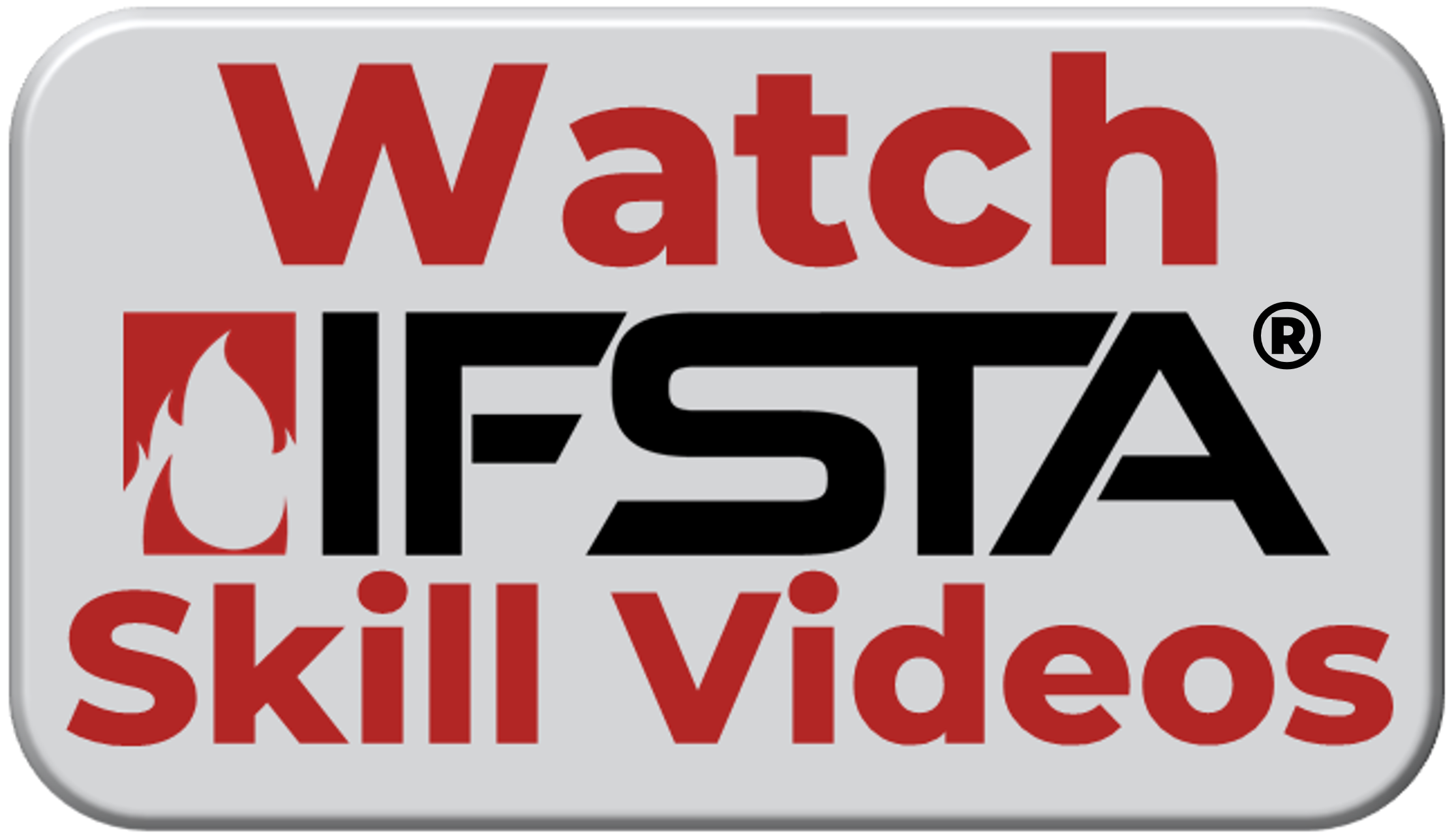 Watch IFSTA Skill Videos